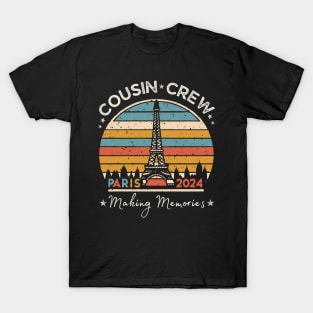 Cousin Crew Paris France Making Memories 2024 Men Women Kid T-Shirt